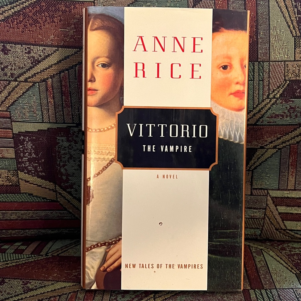 3/$12 Anne Rice’s Vittorio the Vampire - A Novel